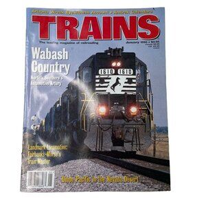 Trains Magazine of Railroading  u January 1996 VOl 56 No 1 Wabash Country Union